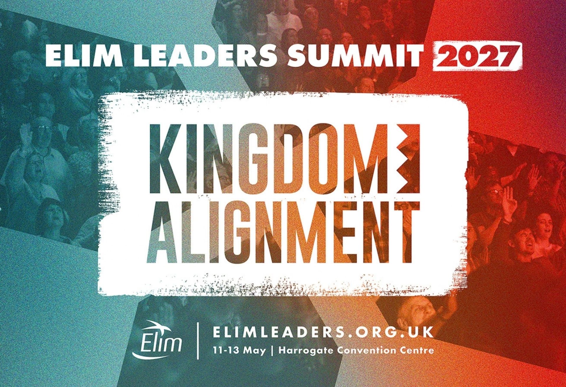 Elim Leaders Summit 2027 - Kingdom Alignment