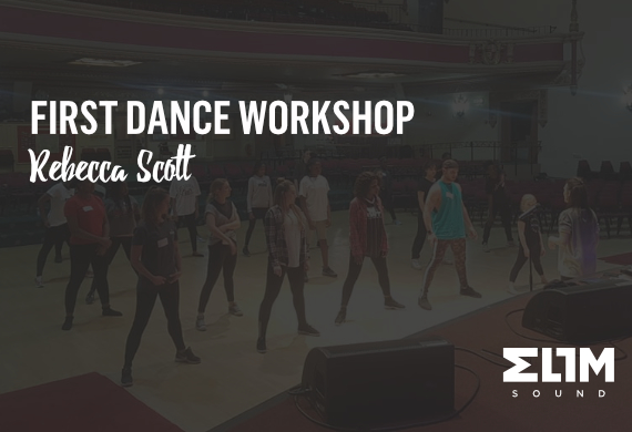 First Elim Sound Dance Workshop